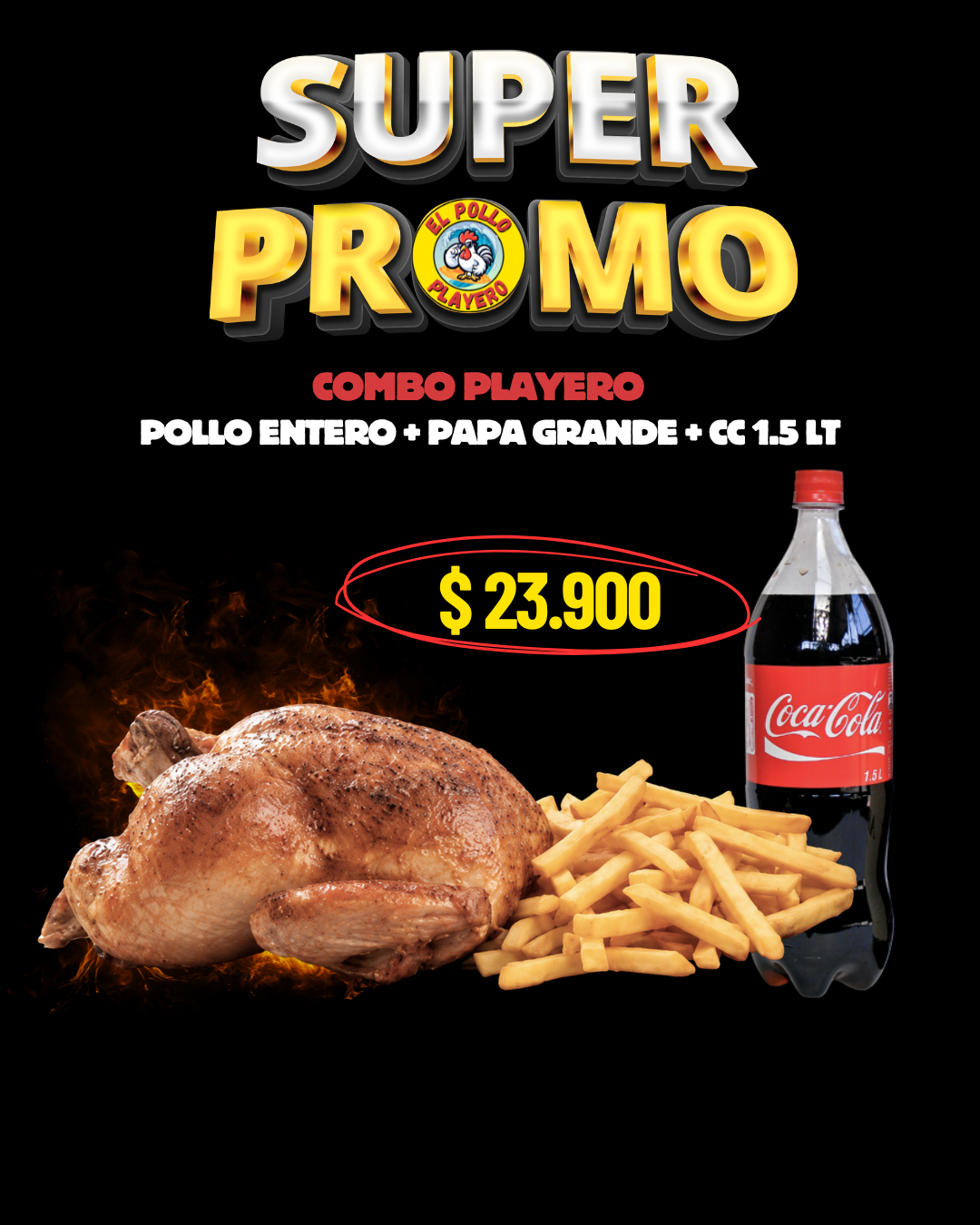 Combo Playero: pollo entero asado, papas grandes y bebida, por $23.900